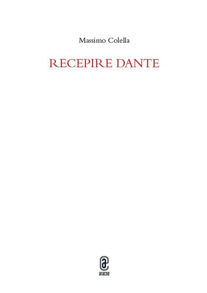 Recepire Dante - Massimo Colella - copertina