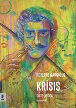 Krísis. Suite critica. Per pianoforte