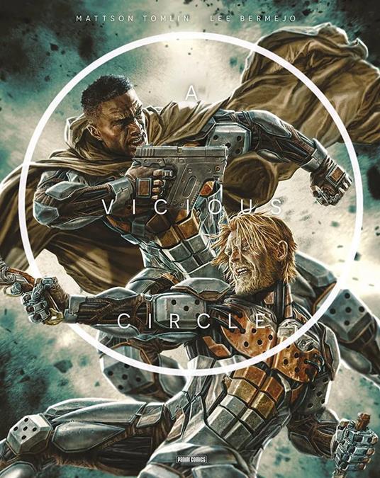 A vicious circle. Vol. 3 - Mattson Tomlin,Lee Bermejo - copertina