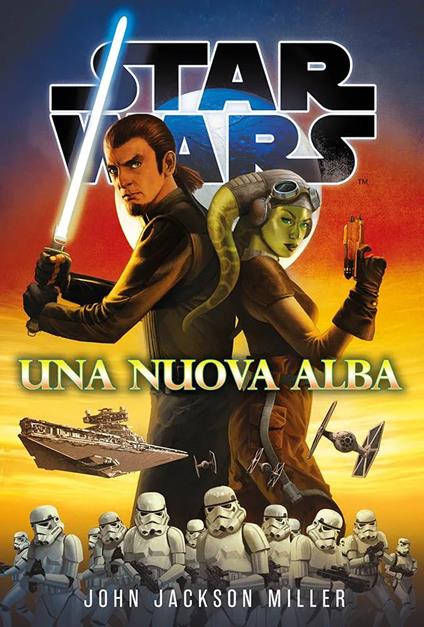 Una nuova alba. Star Wars - John Jackson Miller - copertina
