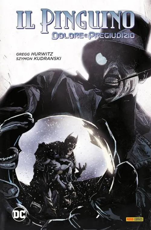 Dolore e pregiudizio. Il Pinguino - Gregg Hurwitz,Szymon Kudranski - copertina