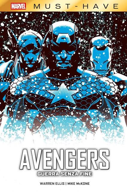 Guerra senza fine. Avengers - Warren Ellis,Mike McKone - copertina