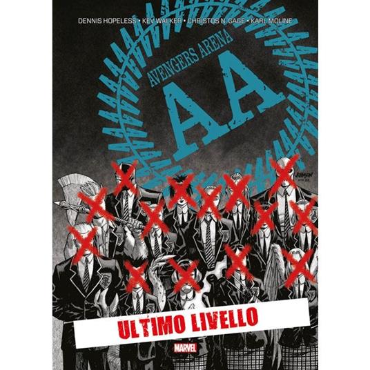 Ultimo livello. Avengers Arena - Dennis Hopeless - copertina