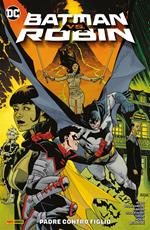 Padre contro figlio. Batman vs. Robin