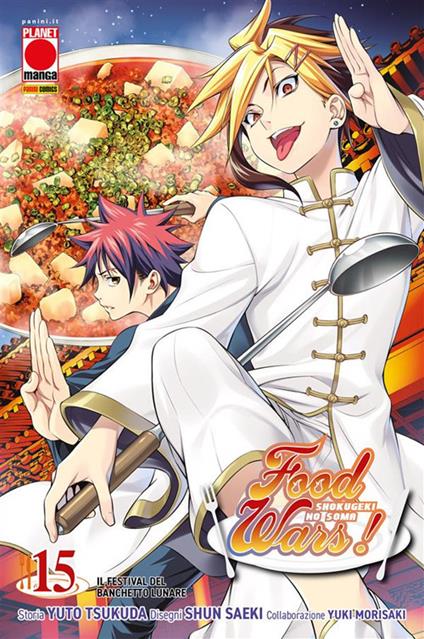 Il Food wars!. Vol. 15 - Yuki Morisaki,Shun Saeki,Yuto Tsukuda - ebook