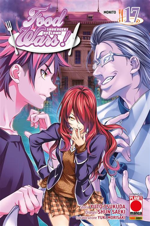 Food wars!. Vol. 17 - Yuki Morisaki,Shun Saeki,Yuto Tsukuda - ebook
