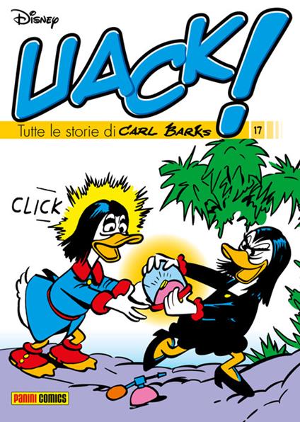 Uack! Tutte le storie di Carl Barks. Vol. 17 - Carl Barks - ebook