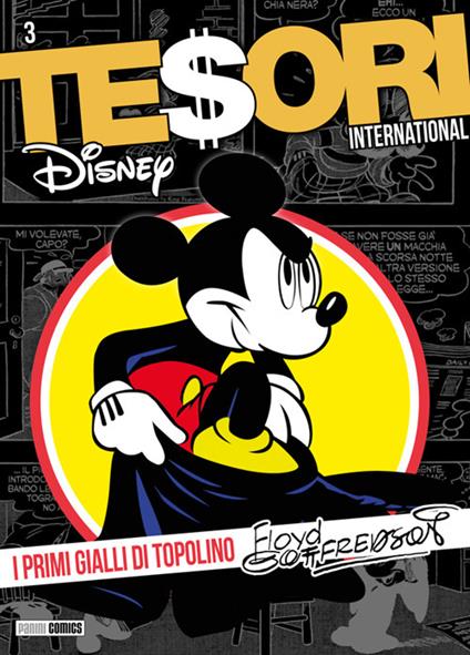 I primi gialli di Topolino. Tesori Disney international. Vol. 3 - Floyd Gottfredson - ebook