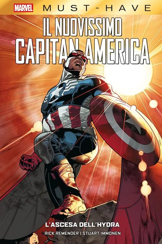 L'ascesa dell'Hydra. Il nuovissimo Capitan America - Rick Remender,Stuart Immonen - copertina