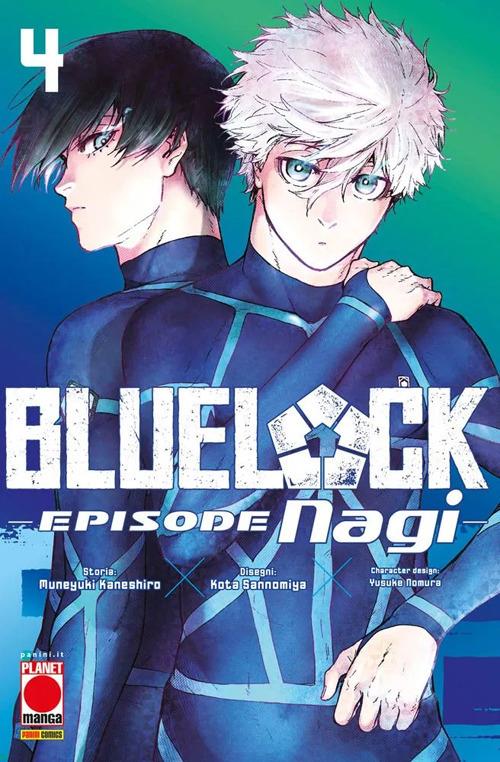 Blue lock. Episode Nagi. Vol. 4 - Muneyuki Kaneshiro,Yusuke Nomura - copertina