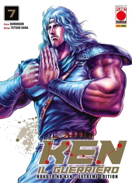 Ken il guerriero. Hokuto no Ken. Extreme edition. Vol. 7 - Tetsuo Hara,Buronson - copertina