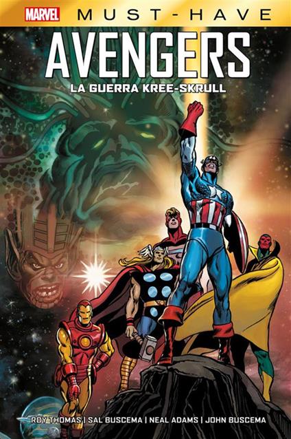 La guerra Kree-Skrull. Avengers - Neal Adams,John Buscema,Sal Buscema,Roy Thomas - ebook