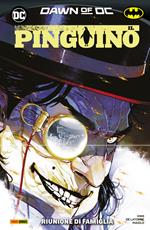 Pinguino. Vol. 2: Riunione di famiglia