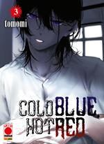 Cold blue, hot red. Vol. 3