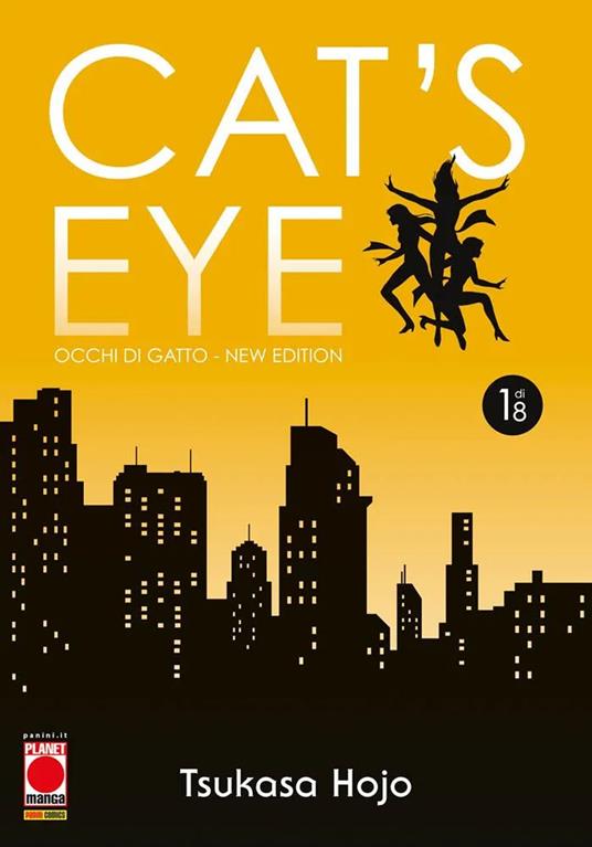 Cat's eye. Occhi di gatto. New edition. Vol. 1 - Tsukasa Hojo - copertina