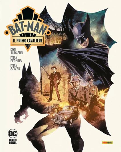 Bat-Man: il primo cavaliere - Dan Jurgens - copertina