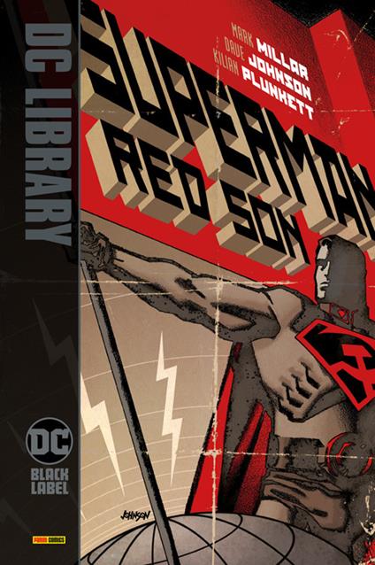 Red son. Superman - Dave Johnson,Mark Millar,Killian Plunkett - ebook