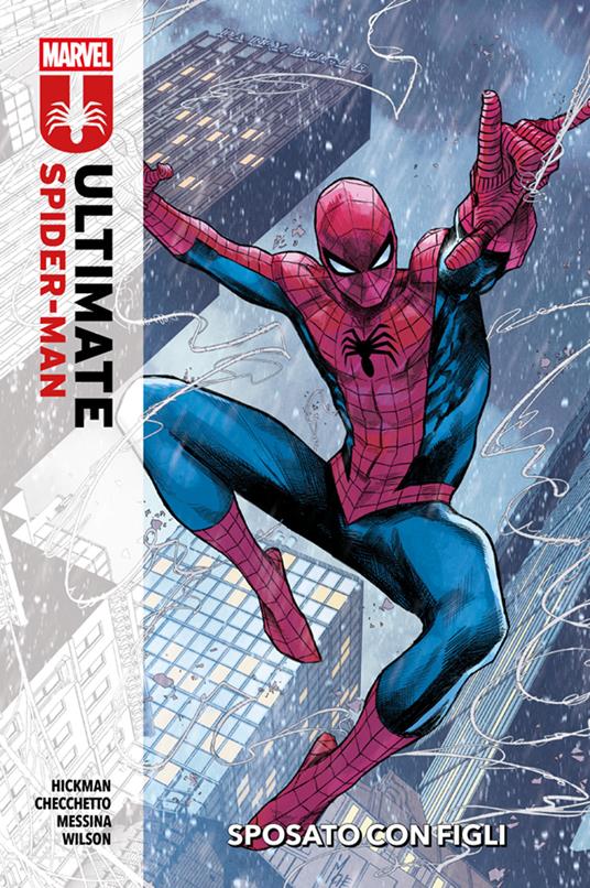 Sposato con figli. Ultimate Spider-Man. Vol. 1 - Marco Cecchetto,Jonathan Hickman - ebook