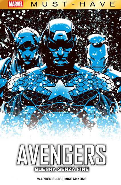 Guerra senza fine. Avengers - Warren Ellis,Mike McKone,F. Gamberini - ebook