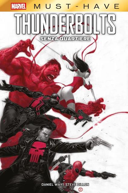 Senza quartiere. Thunderbolts - Daniel Way,Steve Dillon - copertina