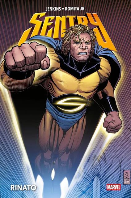 Rinato. Sentry - Paul Jenkins,John Jr. Romita - copertina