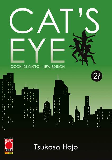 Cat's eye. Occhi di gatto. New edition. Vol. 2 - Tsukasa Hojo - copertina