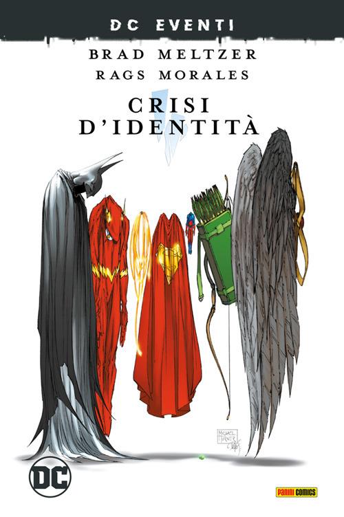 Crisi di identità - Michael Bair,Brad Meltzer,Rags Morales - ebook