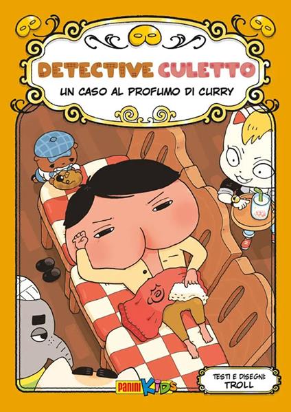 Un caso al profumo di Curry. Detective Culetto. Vol. 12 - Troll - copertina
