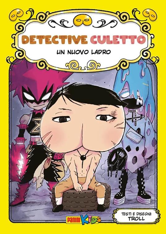 Un nuovo ladro. Detective Culetto. Vol. 11 - Troll - copertina