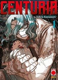 Centuria. Vol. 1 - Toru Kuramori - Libro - Panini Comics - Planet manga | Feltrinelli