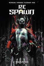 Re Spawn. Vol. 6: Re Spawn