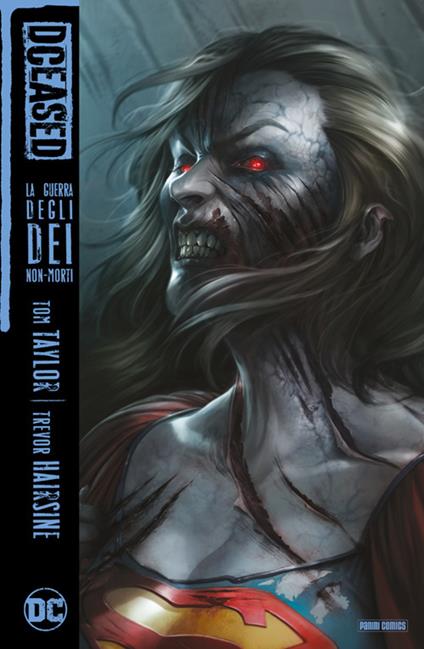 La guerra degli dei non-morti. DCeased - Tom Taylor,Trevor Hairsine - ebook