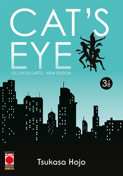 Cat's eye. Occhi di gatto. New edition. Vol. 3 - Tsukasa Hojo - copertina