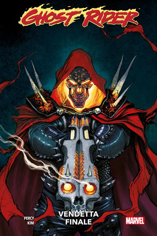 Vendetta finale. Ghost Rider - Danny Kim,Benjamin Percy - ebook