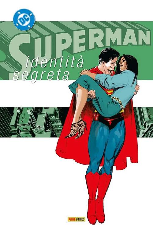 Identità segreta. Superman collection. Vol. 6 - Kurt Busiek,Stuart Immonen - copertina