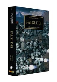 Falsi dei. The Horus heresy. Warhammer. Vol. 2