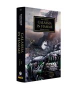 Galassia in fiamma. Horus heresy. Warhammer. Vol. 3