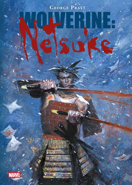 Netsuke. Wolverine - George Pratt,Pier Paolo Ronchetti - ebook