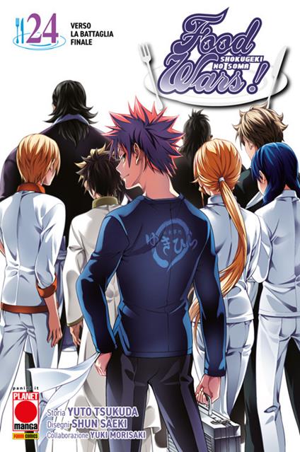 Food wars!. Vol. 24 - Yuki Morisaki,Shun Saeki,Yuto Tsukuda - ebook