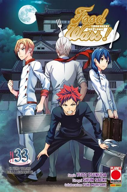 Food wars!. Vol. 33: Il vero valore della mezzanotte - Yuto Tsukuda,Shun Saeki,Yuki Morisaki - copertina