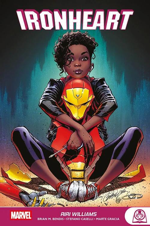 Riri Williams. Ironheart - Brian Michael Bendis,Stefano Caselli - copertina