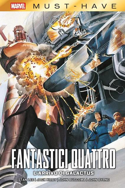 L'arrivo di Galactus. Fantastici Quattro - Stan Lee,Jack Kirby,John Buscema - copertina