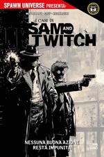 casi di Sam and Twitch. Vol. 1: Nessuna buona azione resta impunita