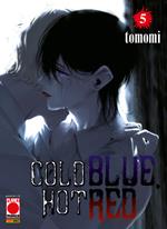 Cold blue, hot red. Vol. 5