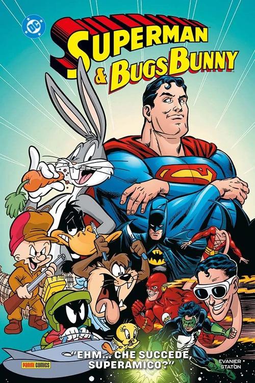 «Ehm...Che succede, super-amico?». Superman & Bugs Bunny - copertina