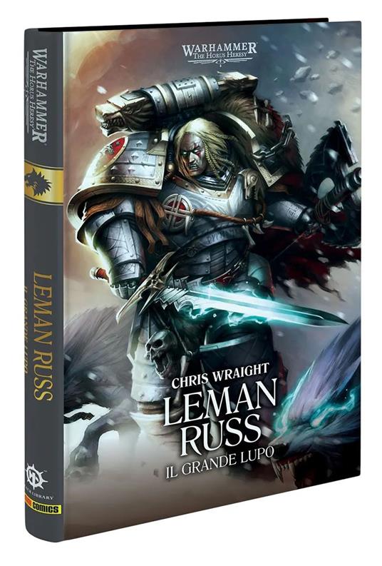 Leman Russ. Il grande lupo. The Horus heresy. Warhammer - Chris Wraight - copertina