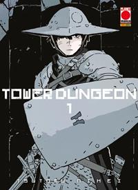 Tower dungeon. Vol. 1 - Tsutomu Nihei - Libro - Panini Comics - Planet manga | Feltrinelli