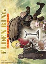 Elden Ring. Storie di attimi lontani. Vol. 6: Elden Ring. Storie di attimi lontani