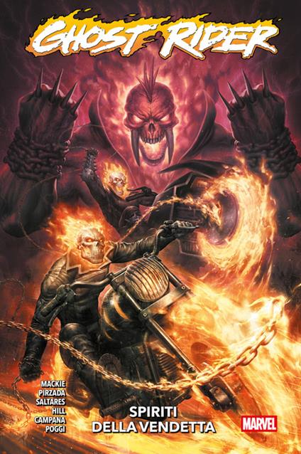 Spiriti della vendetta. Ghost Rider - Chris Campana,Sabir Pirzada,Roberto Poggi,Sean Damien Hill - ebook