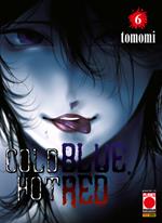 Cold blue, hot red. Vol. 6